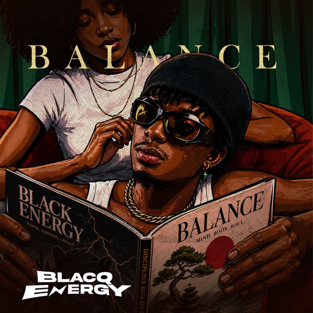 Blacq Énergy - 'balance' [Ringtone]