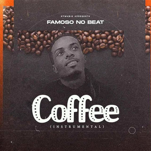 Famoso No Beat - 'Coffee' [Ringtone]
