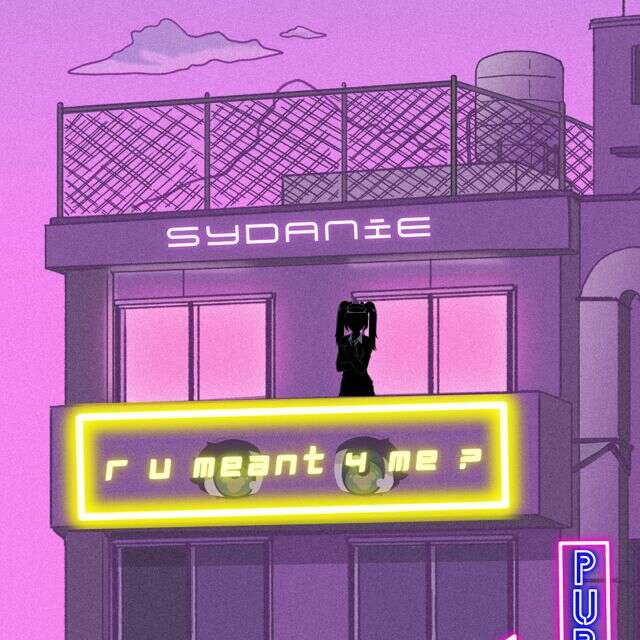 Sydanie - 'R U Meant 4 Me' [Ringtone]