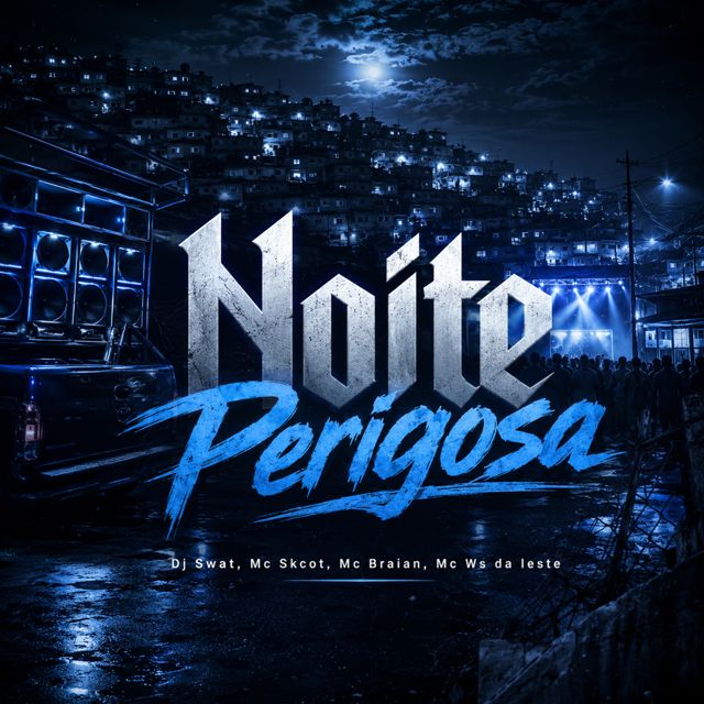 DJ Swat - 'Noite Perigosa (feat. MC Skcot & Mc Braian & Mc Ws da leste)' [Ringtone]