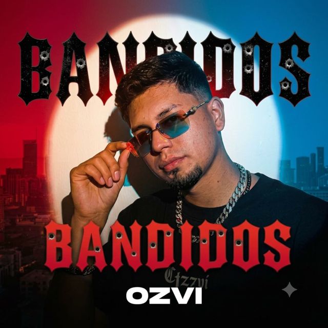 OZVI - 'Bandidos' [Ringtone]