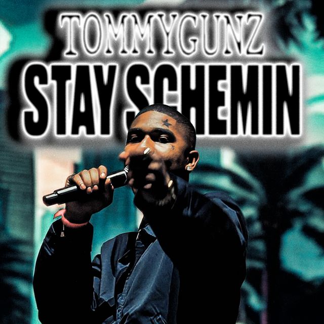 Tommygunz - 'Stay Schemin' [Ringtone]