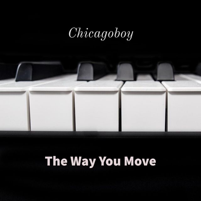 Chicagoboy - 'The Way You Move' [Ringtone]