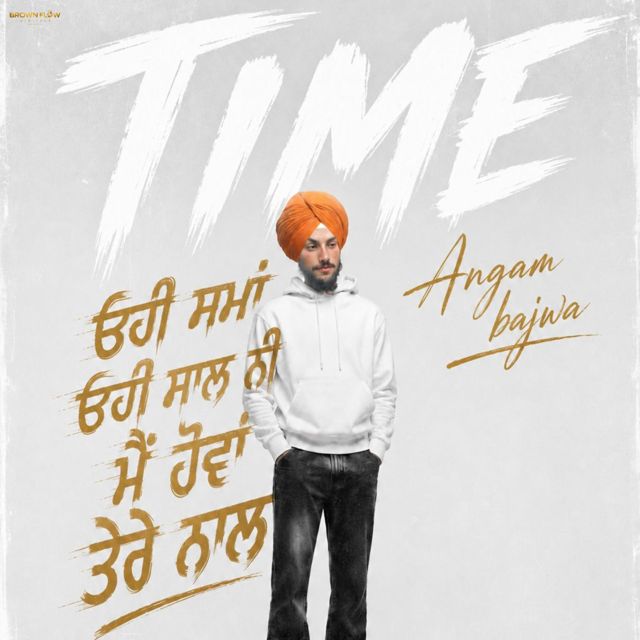 Angam Bajwa - 'Time (feat. C4 Beats)' [Ringtone]