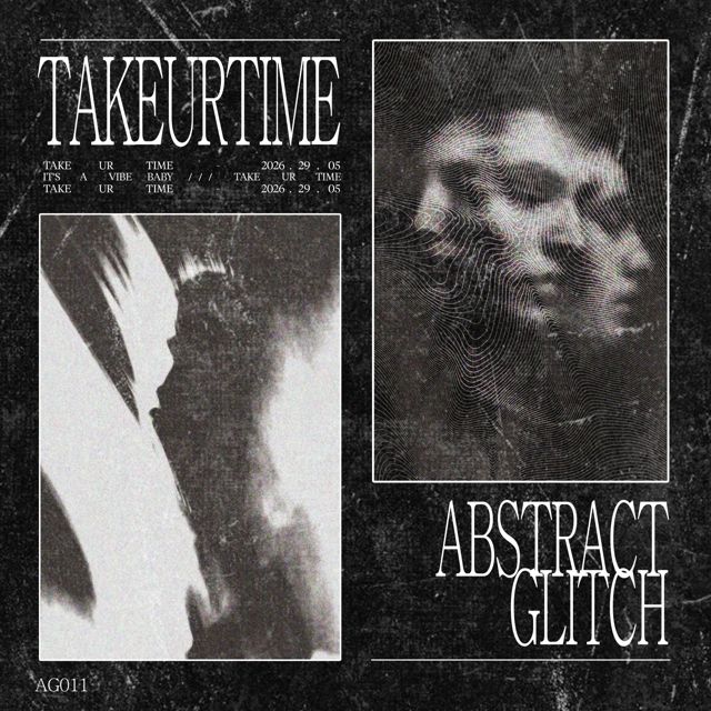 Abstract Glitch - 'TAKEURTIME' [Ringtone]