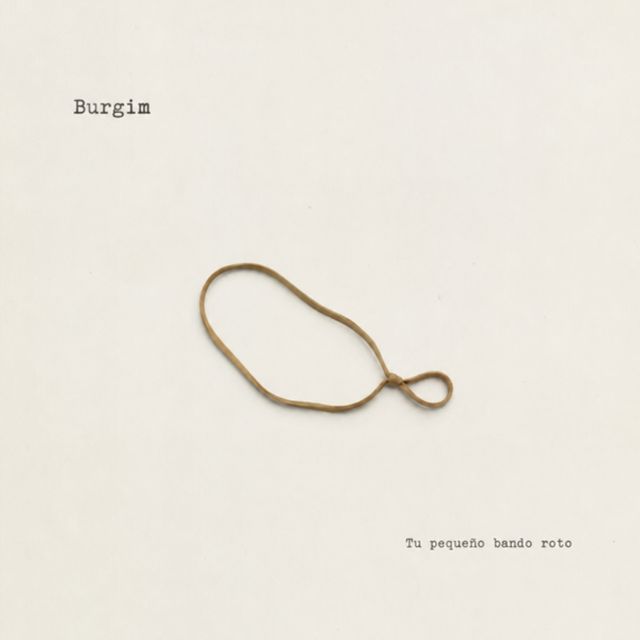 Burgim - 'Tu pequeño bando roto' [Ringtone]