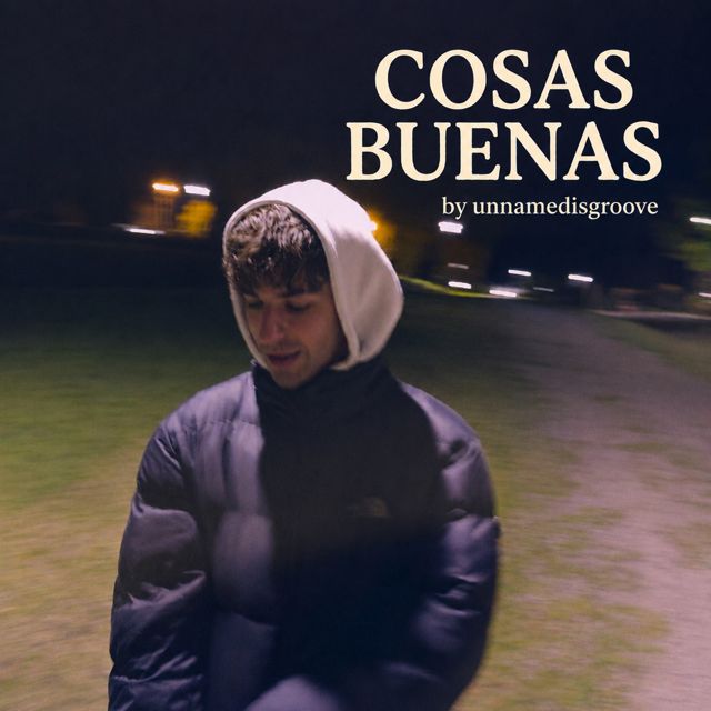 unnamed - 'COSAS BUENAS' [Ringtone]