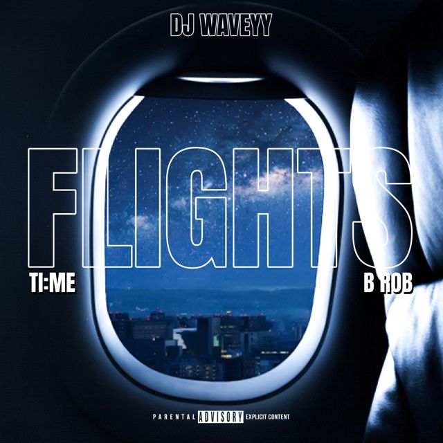 Djwaveyy - 'Flights (feat. Musicbytime, B.Rob)' [Ringtone]