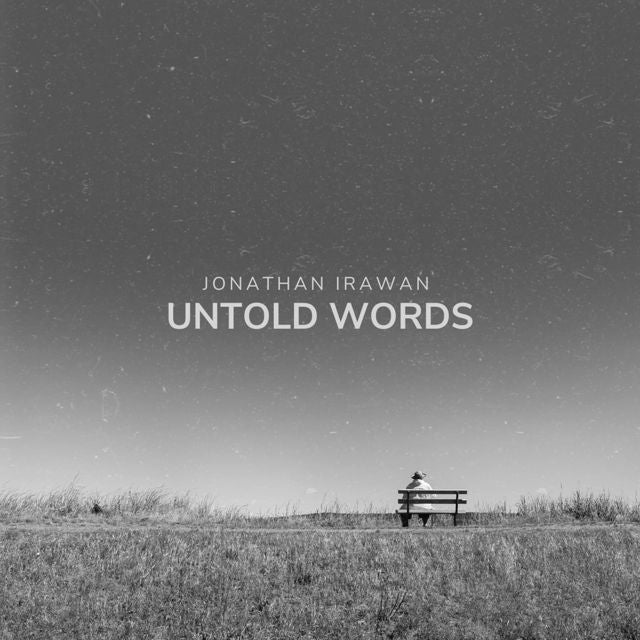 Jonathan Irawan - 'untold words' [Ringtone]