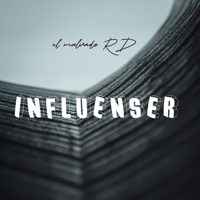 el malvado RD - 'INFLUENSER' [Ringtone]
