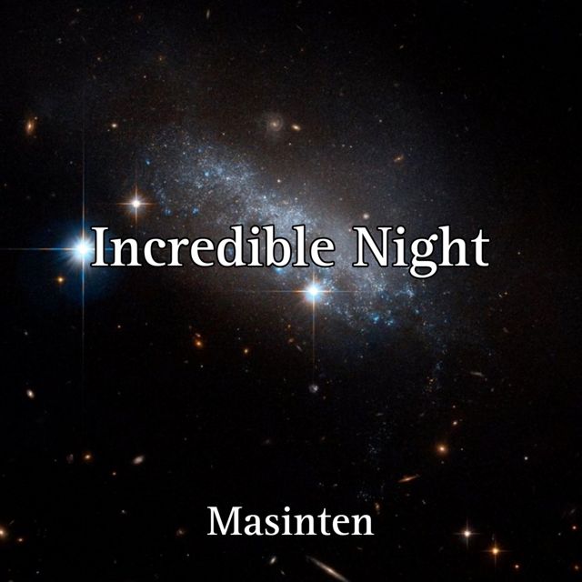 Masinten - 'Incredible Night' [Ringtone]