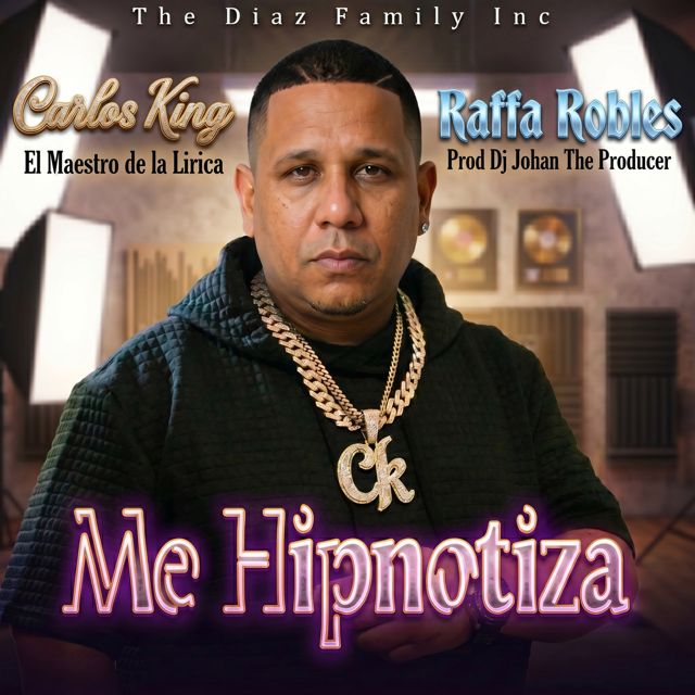 Carlos King el Maestro de la Lirica - 'Me Hipnotiza (feat. Raffa Robles)' [Ringtone]