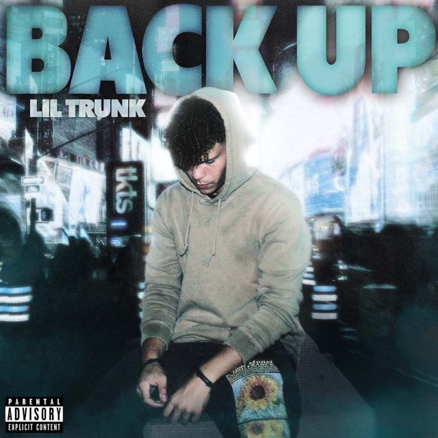 Lil Trunk - 'Back Up' [Ringtone]