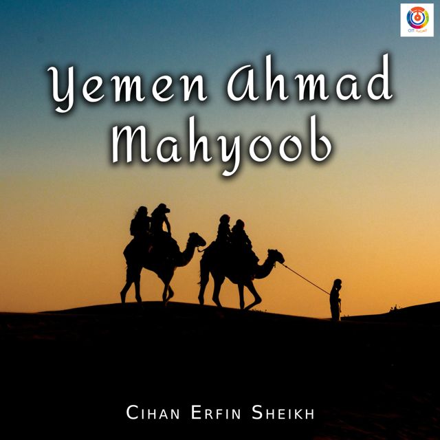 Cihan Erfin Sheikh - 'Yemen Ahmad Mahyoob' [Ringtone]