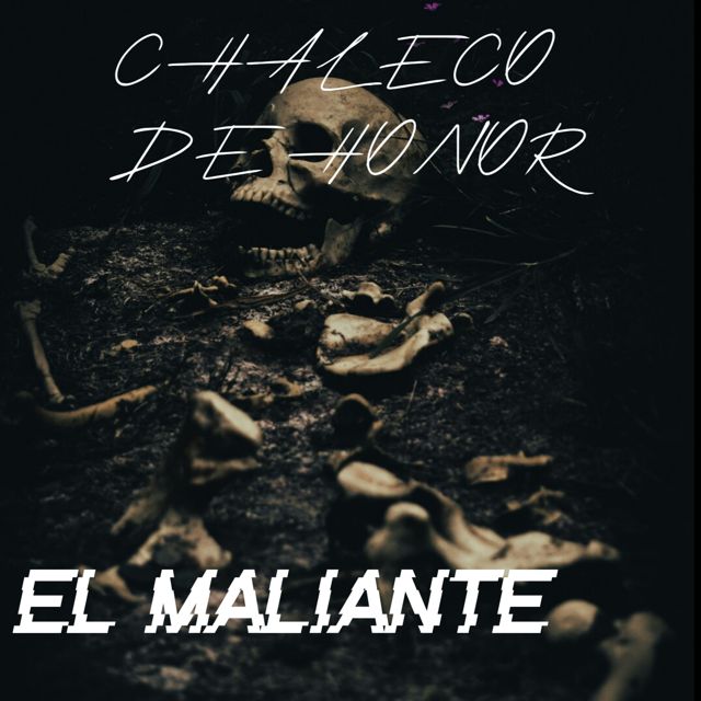 El maliante - 'CHALECO DE HONOR' [Ringtone]