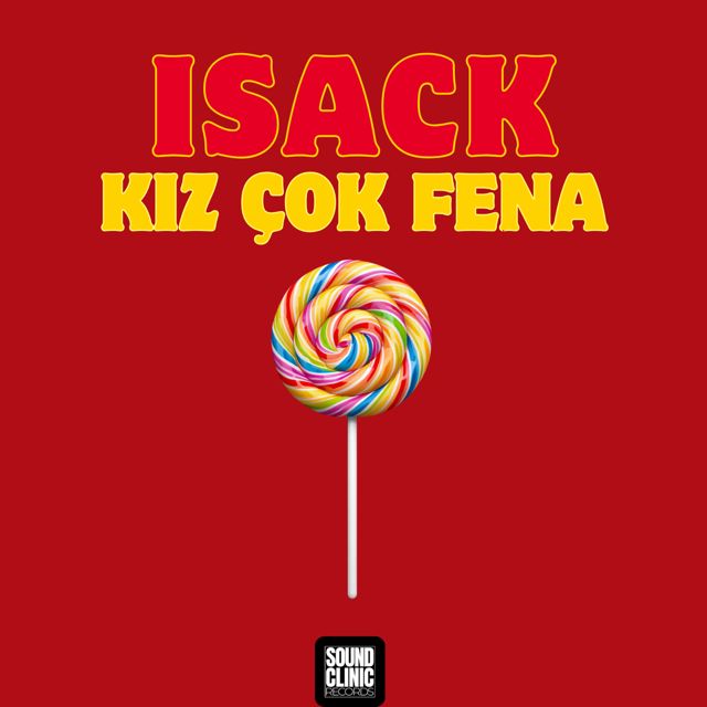 İsack - 'KIZ ÇOK FENA' [Ringtone]