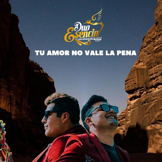 DÚO ESENCIA De Diego Carbajal - 'Tu amor no vale la pena' [Ringtone]
