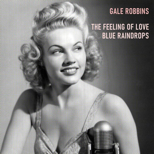 Gale Robbins - 'The Feeling of Love' [Ringtone]