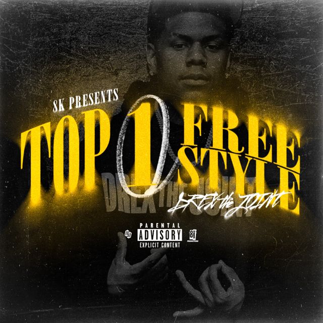 Drexthejoint - 'Top 1 Freestyle' [Ringtone]
