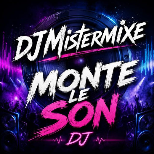 DJMistermixe - 'Monte le son DJ (Festival Big Room Remix)' [Ringtone]