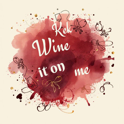 Kek - 'Wine It On Me' [Ringtone]