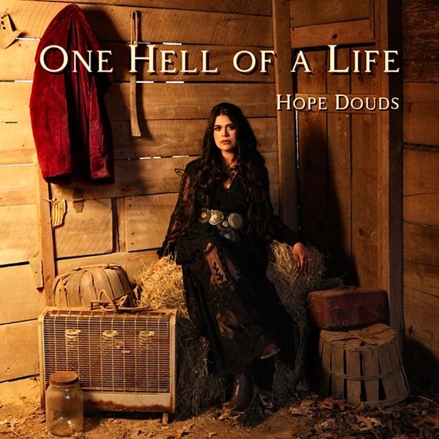 Hope Douds - 'One Hell of a Life' [Ringtone]