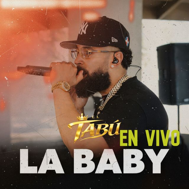 El Tabú - 'La Baby (En Vivo)' [Ringtone]