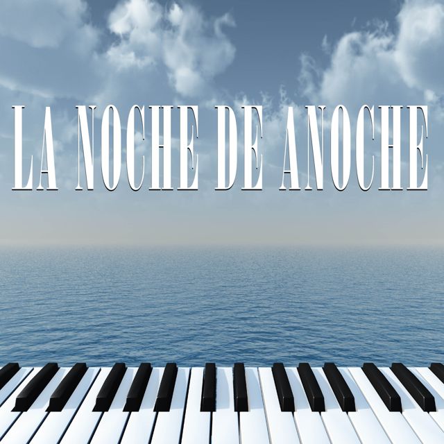 Life In Legato - 'LA NOCHE DE ANOCHE (Piano Version)' [Ringtone]