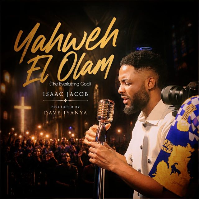 Isaac Jacob - 'Yahweh El Olam (Live)' [Ringtone]