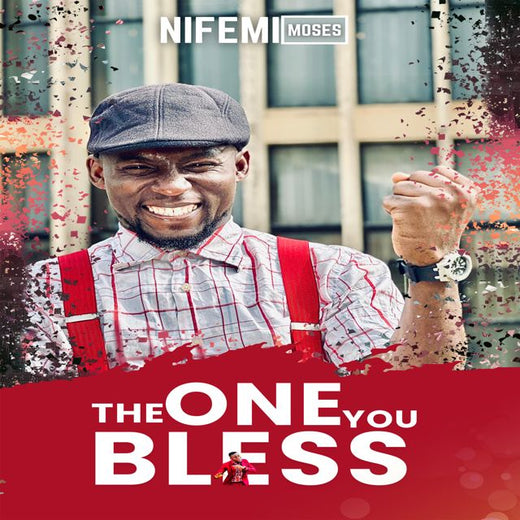 Nifemi Moses - 'The One You Bless' [Ringtone]