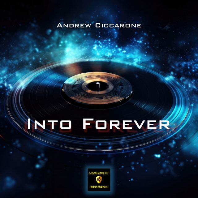 Andrew Ciccarone - 'Into Forever' [Ringtone]