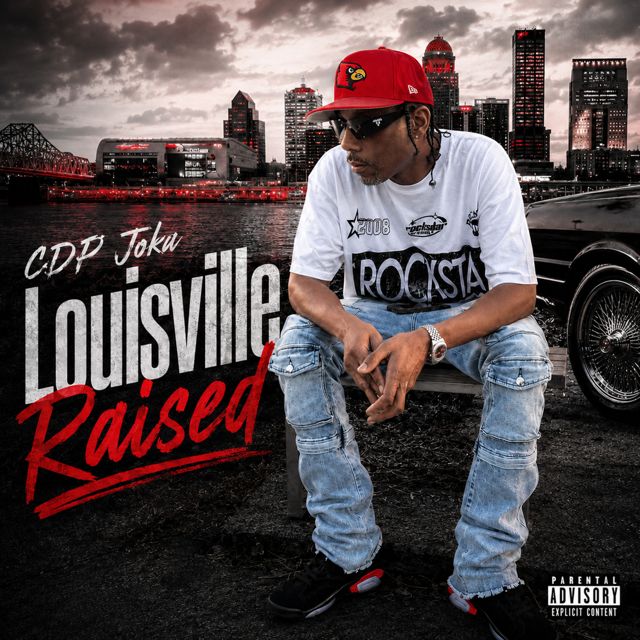 Cdp Joka - 'Louisville Raised' [Ringtone]