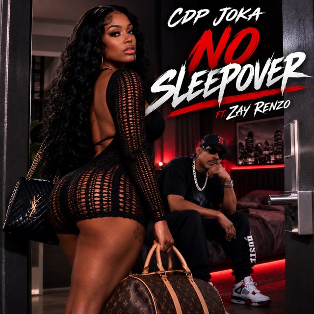 Cdp Joka - 'No Sleepover (feat. Zay Renzo)' [Ringtone]