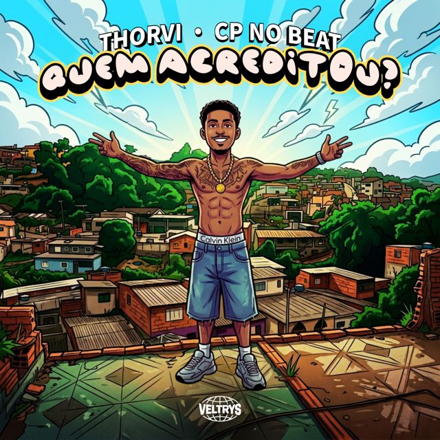 Thorvi - 'Quem Acreditou? (feat. CP no Beat)' [Ringtone]