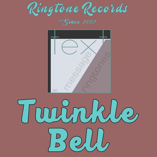 RR Collection - 'Twinkle Bell (Chime)' [Ringtone]