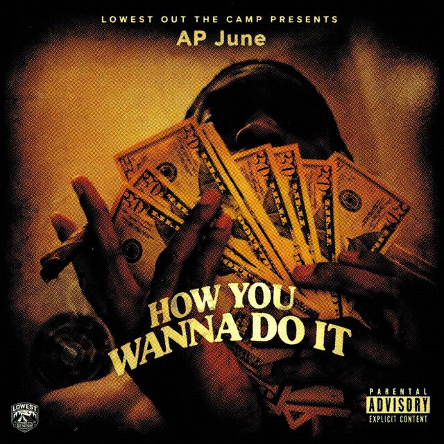 AP June - 'How You Wanna Do It' [Ringtone]