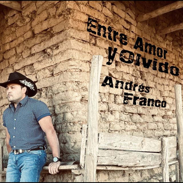 Andrés Franco - 'Entre Amor y Olvido' [Ringtone]