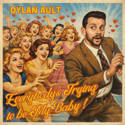 Dylan Ault - 'Everybody's Trying to Be My Baby' [Ringtone]