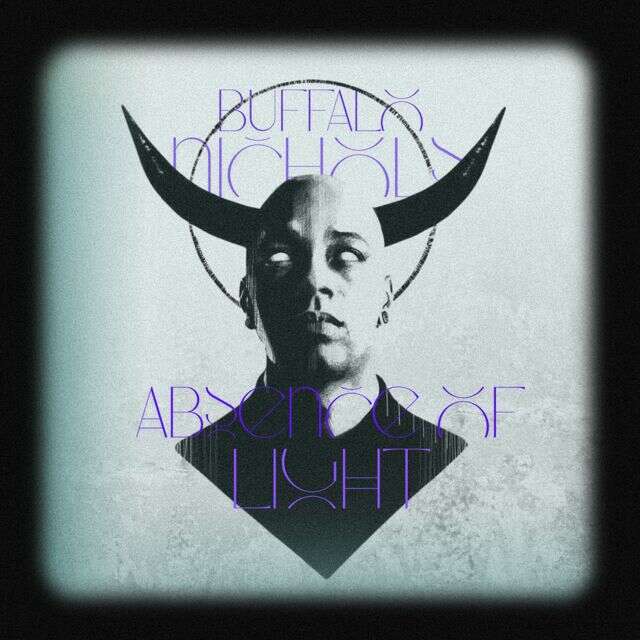 Buffalo Nichols - 'Absence of Light' [Ringtone]