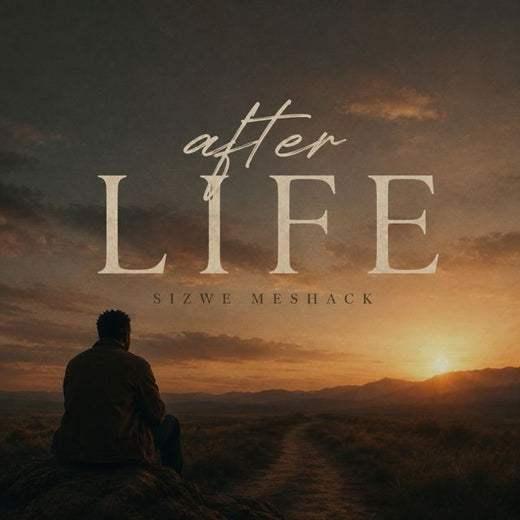 Sizwe Meshack - 'After Life' [Ringtone]