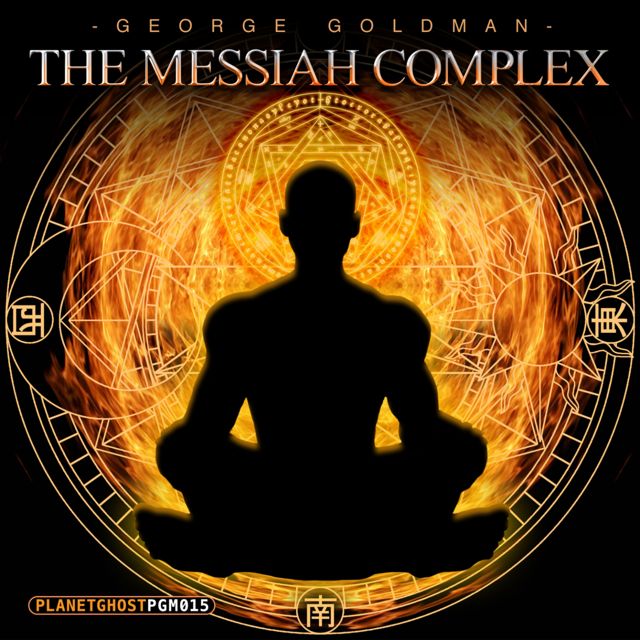 George Goldman - 'The Messiah Complex' [Ringtone]
