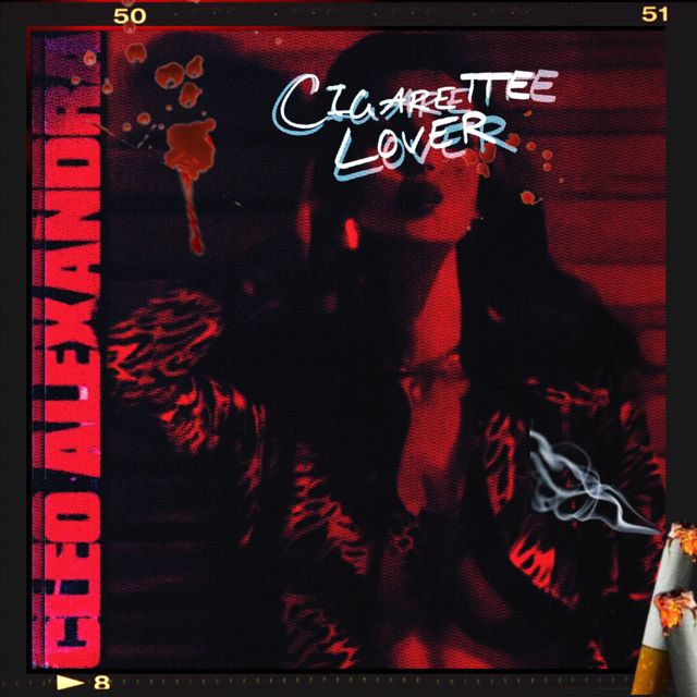 Cleo Alexandra - 'Cigarette Lover' [Ringtone]