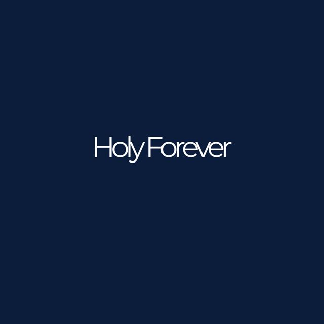 Ceaseless Worship - 'Holy Forever' [Ringtone]