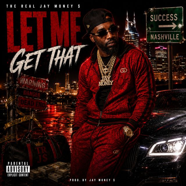 The Real Jay Money $ - 'Let Me Get That' [Ringtone]