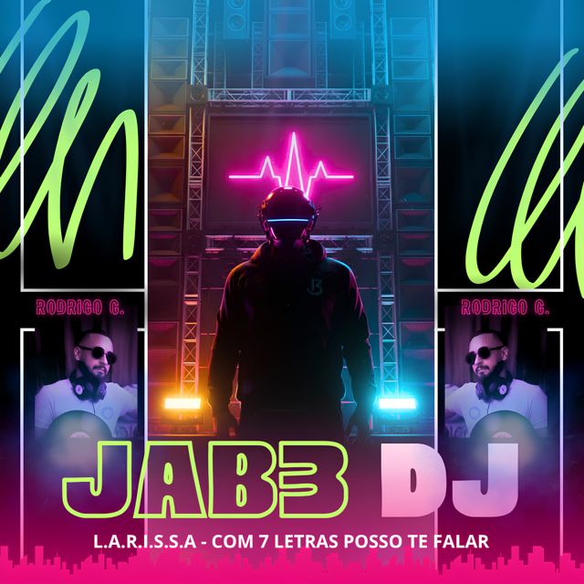 Jab3 Dj - 'L.A.R.I.S.S.A - Com 7 Letras Posso Te Falar' [Ringtone]