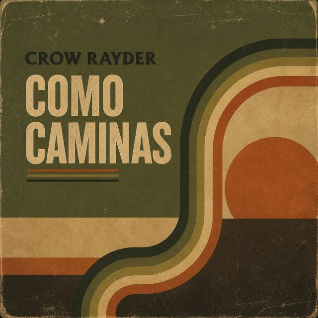 Crow Rayder - 'Como Caminas' [Ringtone]
