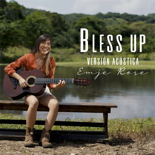 Emje Rose - 'Bless Up! (Versión acústica)' [Ringtone]