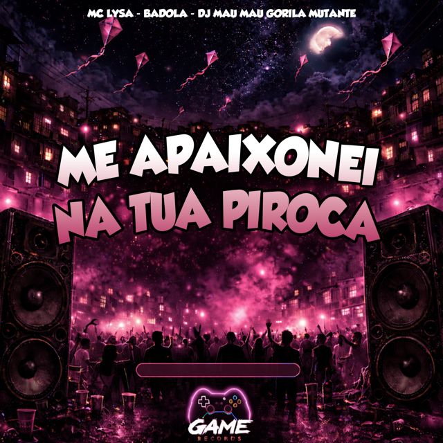 MC LYSA - 'Me Apaixonei Na Tua Piroca (feat. Badola & DJ MAU MAU GORILA MUTANTE)' [Ringtone]