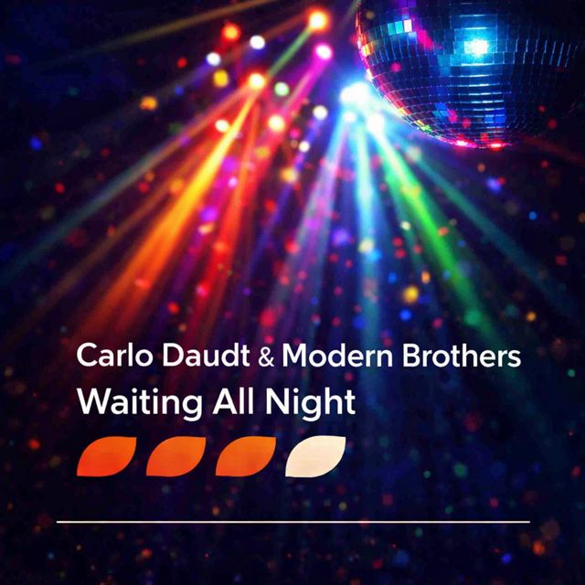 Carlo Daudt - 'Waiting All Night (feat. Modern Brothers)' [Ringtone]