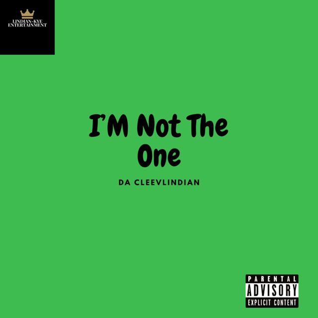 Da cleevlindian - 'I'm Not The One' [Ringtone]